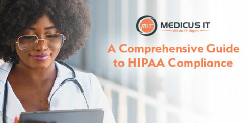 A Comprehensive Guide to HIPAA Compliance