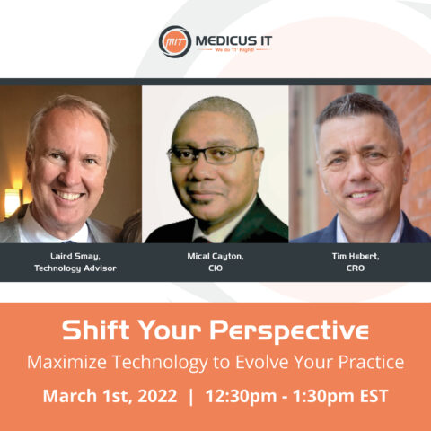 Shift Your Perspective: Maximize Technology to Evolve Your Practice