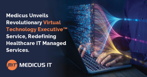 Medicus Unveils Revolutionary Virtual Technology Executive™ Service, Redefining Healthcare IT Managed Services